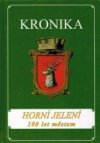 Kronika. Horní Jelení. 