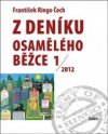 Z deníku osamělého běžce 1/2012