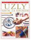 Uzly krok za krokem