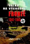 Válka na východní frontě 1941-1945