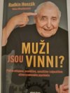 Muži jsou vinni?