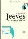 Jeeves a svatební zvony