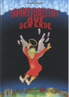 Spiritualität auf der Erde