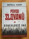 Původ Slovanů: Genealogie DNA
