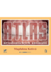 Atlas ortodontických anomálií