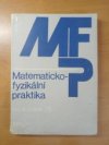 Matematicko-fyzikální praktika pro 8. ročník ZŠ