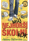 Můj nejhorší školní rok