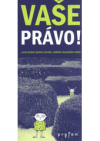 Vaše právo!