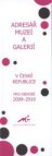 Adresář muzeí a galerií v České republice pro období 2009-2010