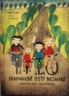 Prapodivné cesty nezmarů