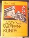 Jagd-Waffen-Kunde