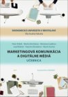 Marketingová komunikácia a digitálne médiá