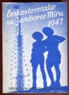 Československo na Jamboree Míru 1947