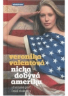 Nicka dobývá Ameriku