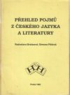 Přehled pojmů z českého jazyka a literatury