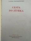 Cesta do zítřka