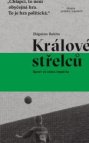 Králové střelců
