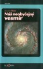 Náš neobyčejný vesmír