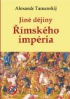 Jiné dějiny Římského impéria