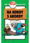 Na kordy s akordy