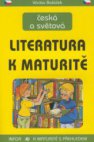 Česká a světová literatura k maturitě