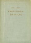 Embryologie živočichů.