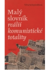 Malý slovník reálií komunistické totality