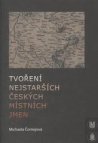 Tvoření nejstarších českých místních jmen