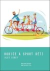 Rodiče a sport dětí