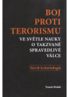 Boj proti terorismu ve světle nauky o takzvané spravedlivé válce