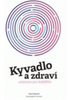 Kyvadlo a zdraví