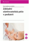 Základní ošetřovatelská péče v pediatrii