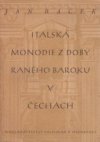 Italská monodie z doby raného baroku v Čechách