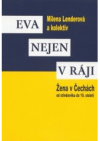 Eva nejen v ráji