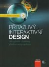 Přitažlivý interaktivní design