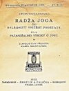 Radža joga čili Ovládnutí vnitřní podstaty.