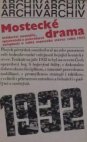 Mostecké drama