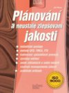 Plánování a neustálé zlepšování jakosti