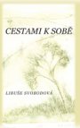 Cestami k sobě