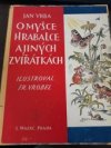 O myšce Hrabalce a jiných zviřátkách