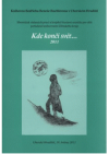 Kde končí svět-- 2011