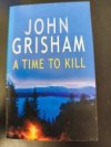 A Time To Kill