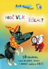 Proč vlk šišlal?