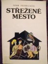 Střežené město