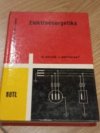 Elektroenergetika pro 3. ročník středních průmyslových škol elektrotechnických