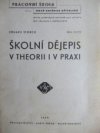 Školní dějepis v theorii a v praxi