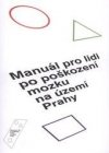 Manuál pro lidi po poškození mozku na území Prahy