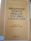 Bibliografie českých překladů celé bible i jejích částí