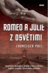 Romeo a Julie z Osvětimi