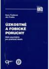 Úzkostné a fobické poruchy